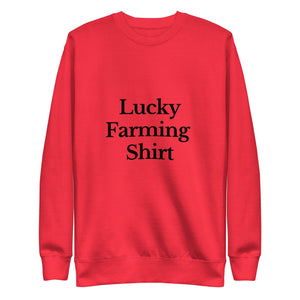 The Tractor Mugs Store Sweatshirt Team Red / S LUCKY FARMING SHIRT | Unisex Premium Sweatshirt Quality Farmers Merch