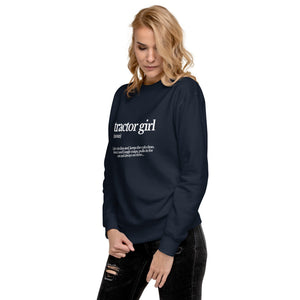 The Tractor Mugs Store Sweatshirt TRACTOR GIRL | Unisex Premium Sweatshirt Quality Farmers Merch