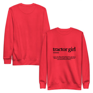 The Tractor Mugs Store Sweatshirt TRACTOR GIRL | Unisex Premium Sweatshirt Quality Farmers Merch