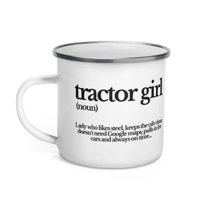 The Tractor Mugs Store TRACTOR GIRL | Enamel Mug Quality Farmers Merch