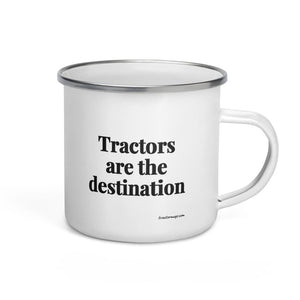 The Tractor Mugs Store Tractors Are the Destination | Enamel Mug Quality Farmers Merch