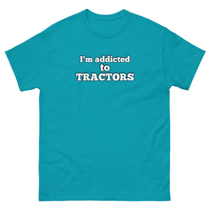 The Tractor Mugs Store Tropical Blue / S I'm Addicted to Tractors | Unisex Classic Tee Quality Farmers Merch
