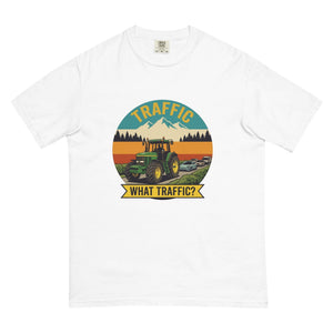 The Tractor Mugs Store White / S John Deere 7810 TRAFFIC WHAT TRAFFIC? Outdoor | Unisex Premium T-shirt Quality Farmers Merch