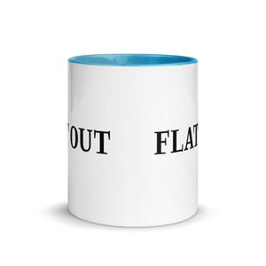 The Tractors Mugs Store Flat Out Mug with Color Inside Quality Farmers Merch