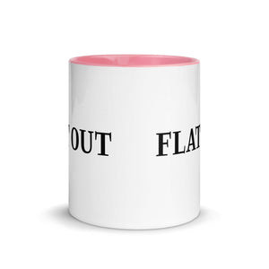 The Tractors Mugs Store Flat Out Mug with Color Inside Quality Farmers Merch