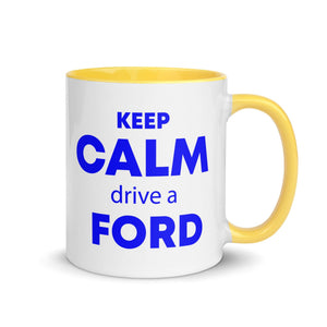 The Tractors Mugs Store Yellow KEEP CALM drive a FORD Mug with Color Inside Quality Farmers Merch
